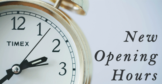New Opening Hours